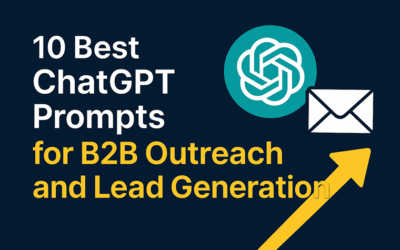 10 Best ChatGPT Prompts for B2B Outreach and Lead Generation