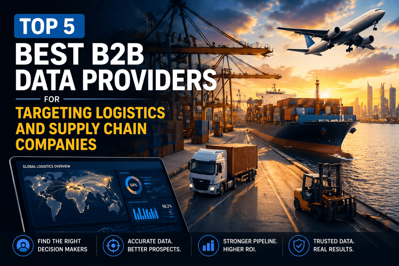 Top 5 Best B2B Data Providers for Targeting Logistics and Supply Chain ...